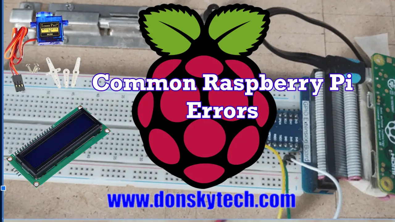 Raspberry Pi - Common Errors