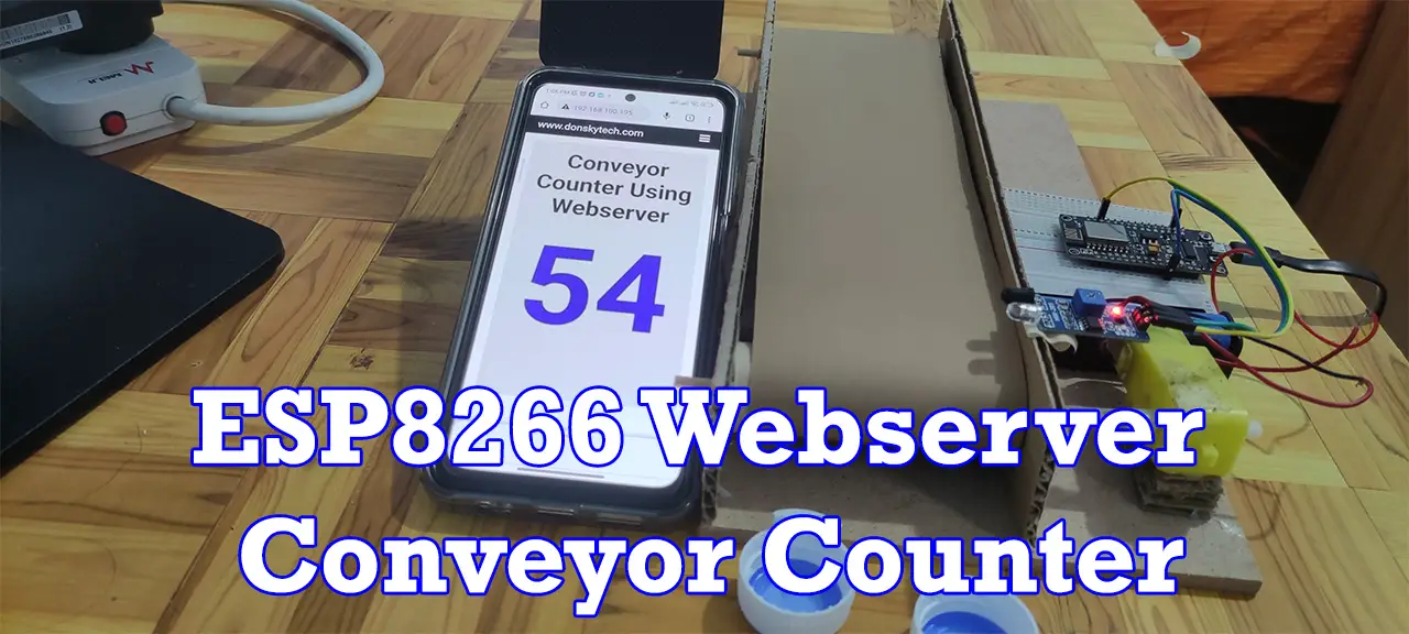ESP8266 Webserver Conveyor Counter