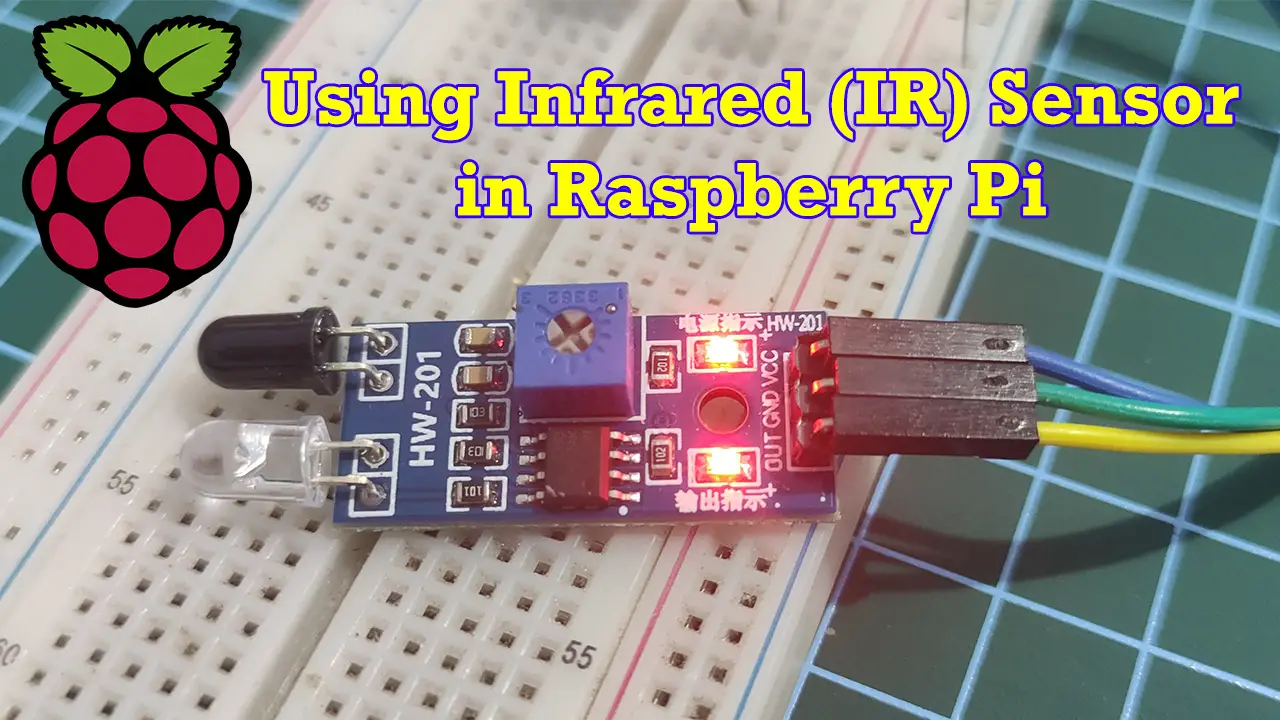 Using Infrared (IR) Sensor with Raspberry Pi 