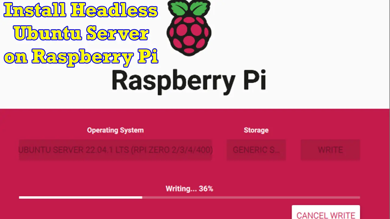 Install Headless Ubuntu Server on Raspberry Pi