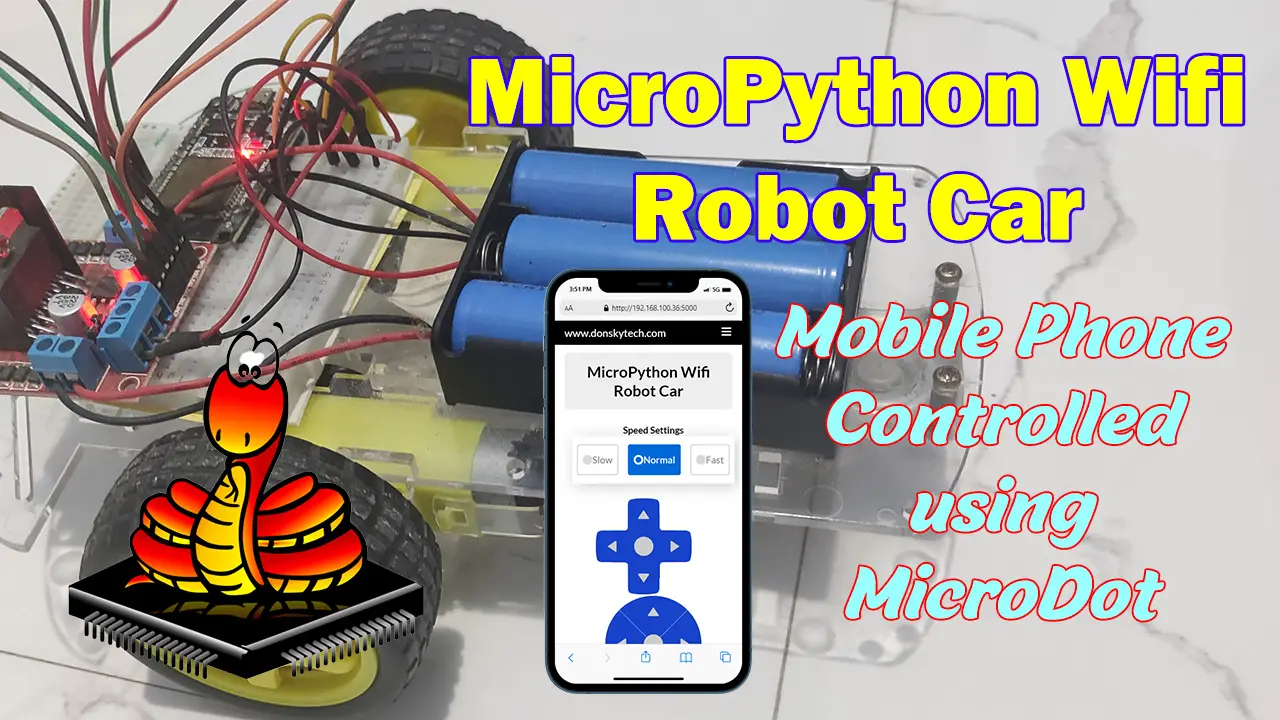 Building a MicroPython Wifi Robot Car