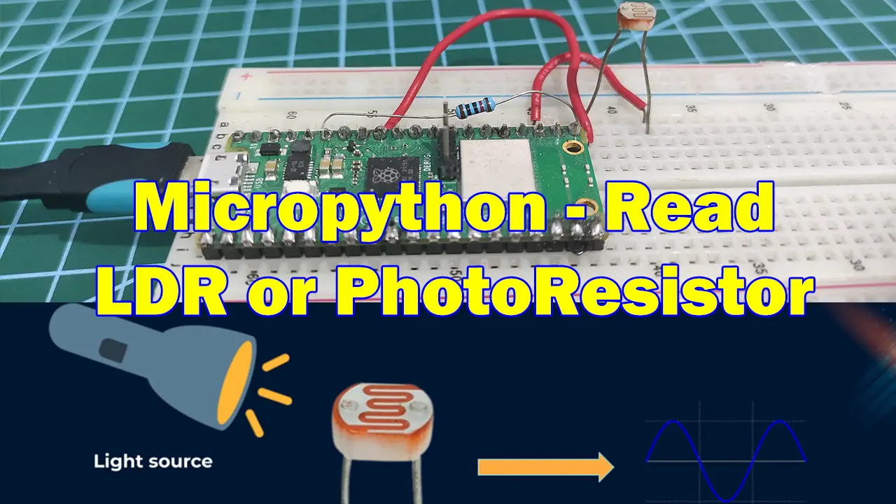 MicroPython – Read LDR or Photoresistor