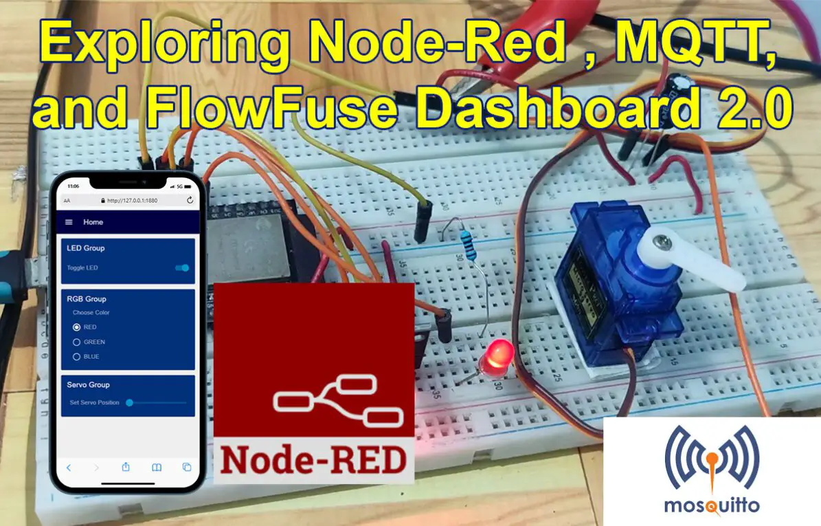 Exploring Node-Red, Dashboard 2.0, and MQTT